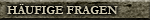 H�ufige Fragen
